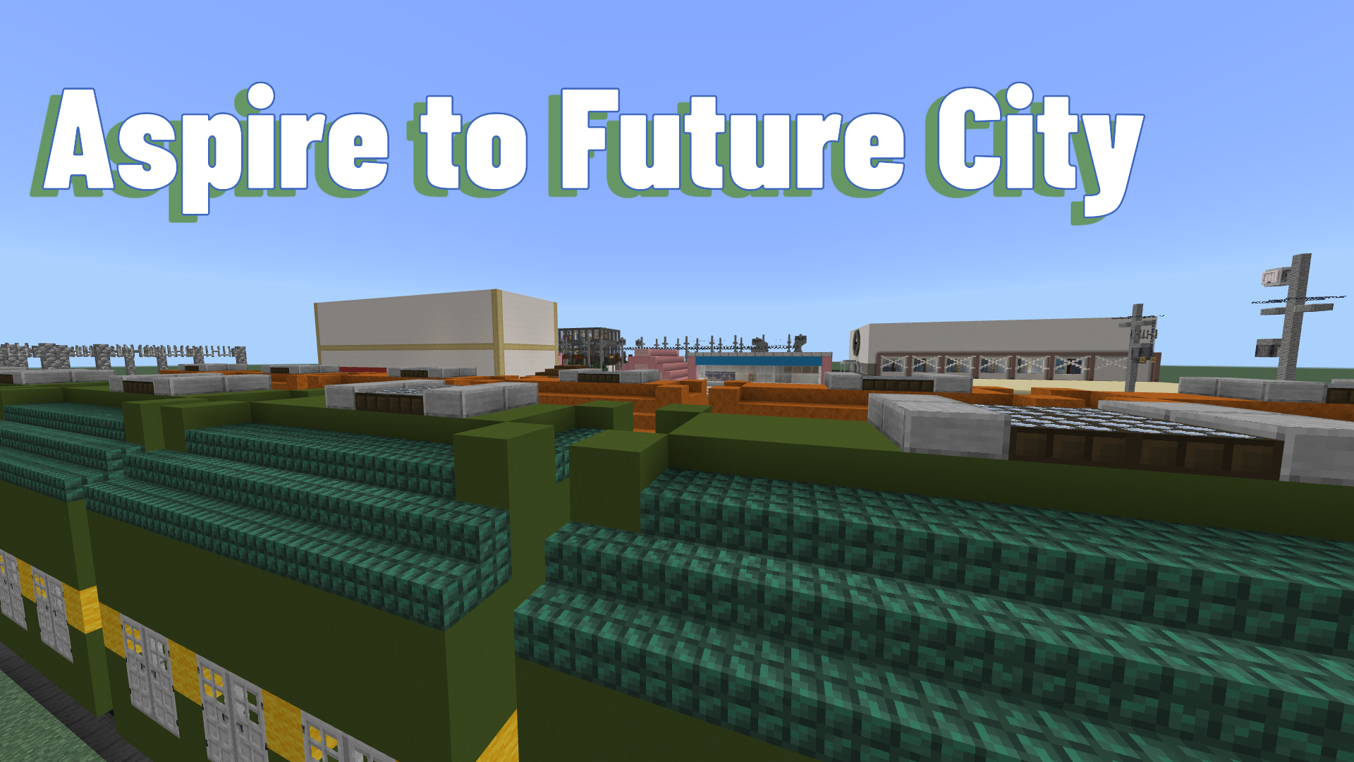 Aspire to Future City